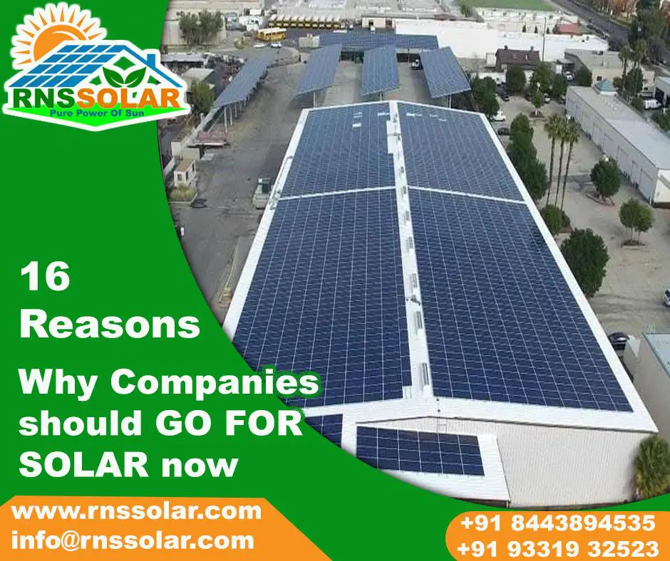 16 Reasons – why Companies should GO FOR SOLAR now